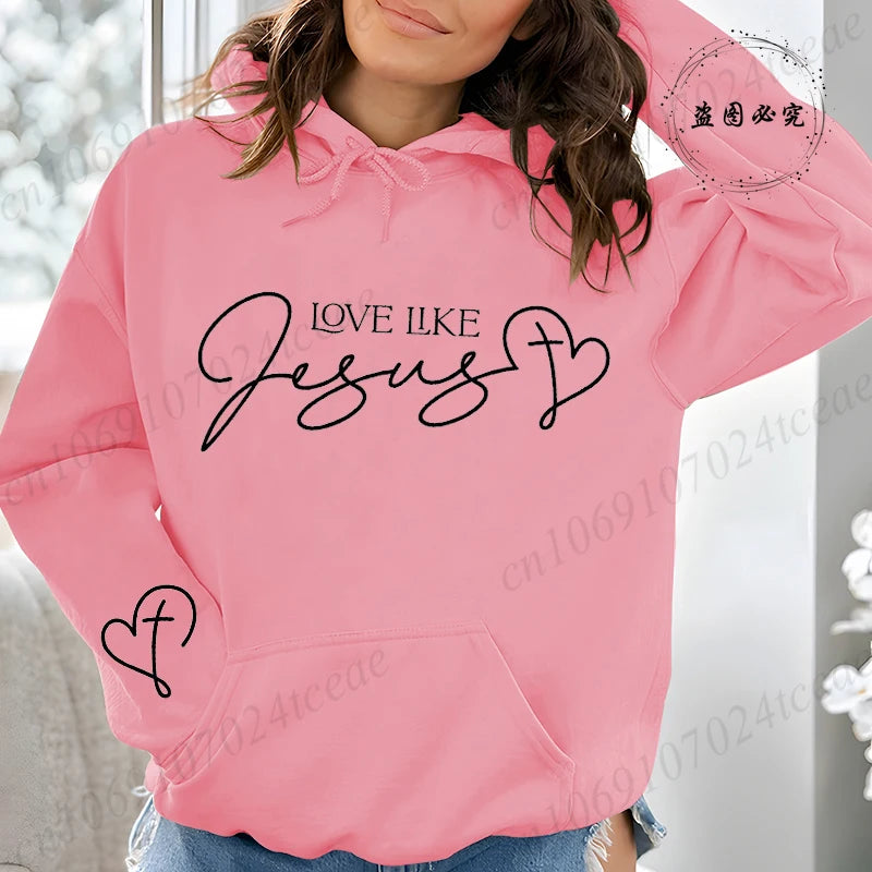 Casual Womens Hoodies Love Like Jesus Print Sweatshirts Sports Home Pullover Tops Street Christian Faith Design Woman Clothing