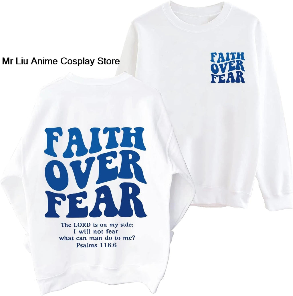 Faith Over Fear Hoodie Christian Jesus Bible Verse Faith Over Fear Sweatshirt Clothing