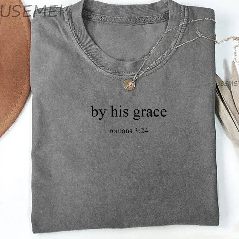 By His Grace T Shirt  T-Shirt Minimalist Christian Religious Tshirt God Lover Streetwear Clothing Casual Streetwear