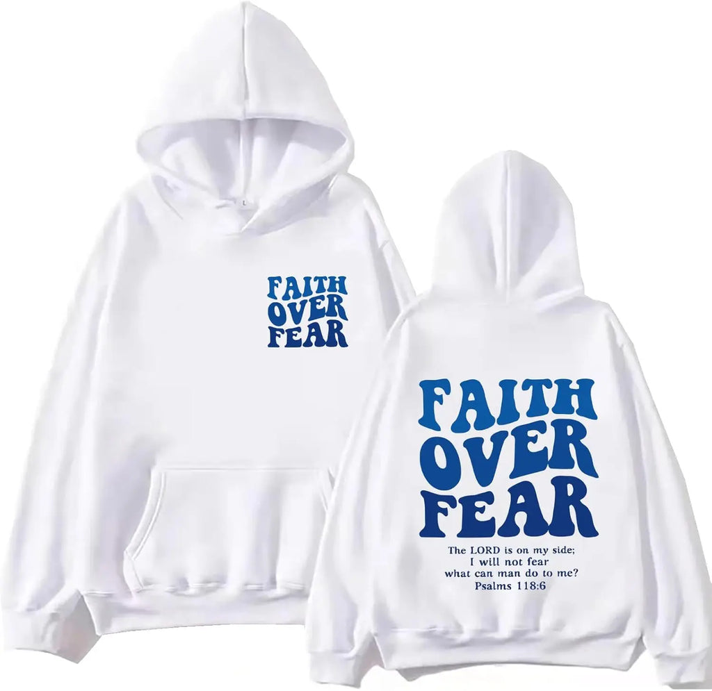 Faith Over Fear Hoodie Christian Jesus Bible Verse Faith Over Fear Sweatshirt Clothing