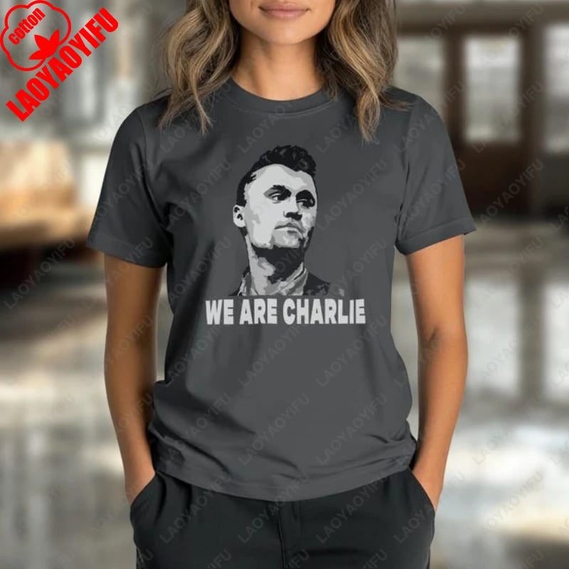 We Are Charlie Kirk Make America Great Again tshirt Turning Point Freedom Conservative Christian Clothing Men Women Cotton Tops