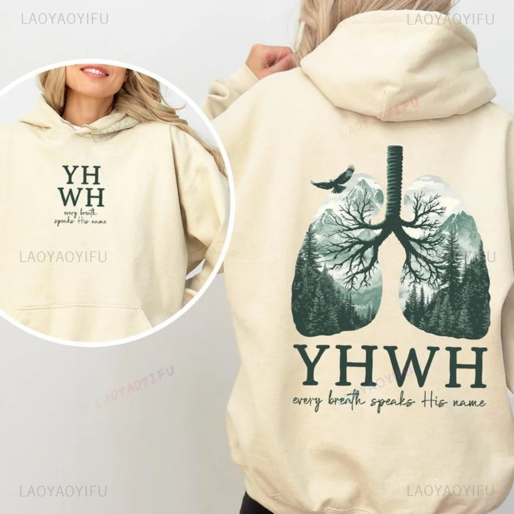 YHWH Lungs Christian Clothing Every Breath Speak His Name Hoodies Hebrew Name of God Faith Apparel Hoodie Men Women Sweatshirts