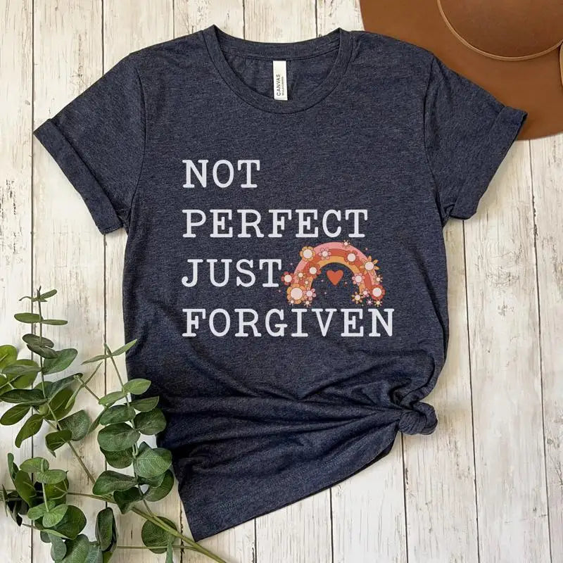 Not Perfect Just Forgiven T Shirt Christian for Women Jesus Faith Religious Clothing