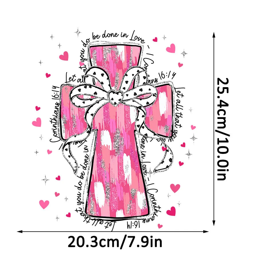 Christian Valentines Day Pink Cross Bible Verse Iron-On Heat Transfer Sticker Decals Patch T-shirts Sweatshirts Bags Clothing