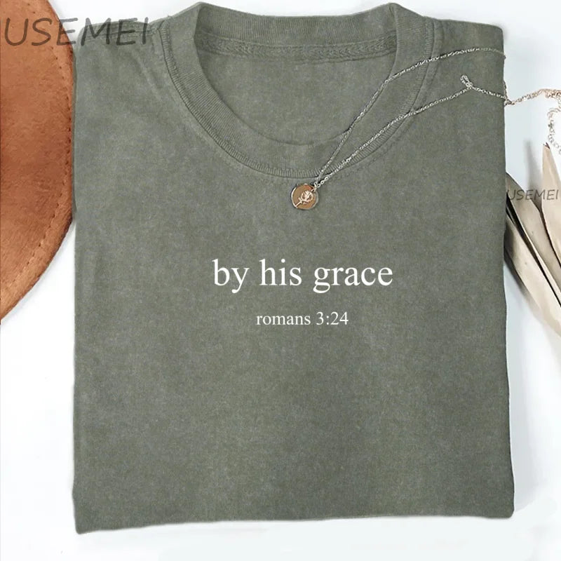 By His Grace T Shirt  T-Shirt Minimalist Christian Religious Tshirt God Lover Streetwear Clothing Casual Streetwear