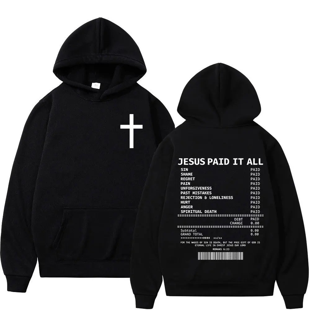 Salvation Jesus Paid It All Hoodies Christian Bible Verse Men's Women Clothing Hip Hop Vintage Sweatshirts Oversized Pullovers